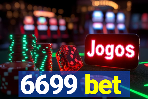 6699 bet